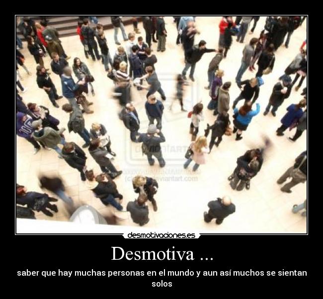 Desmotiva ... -