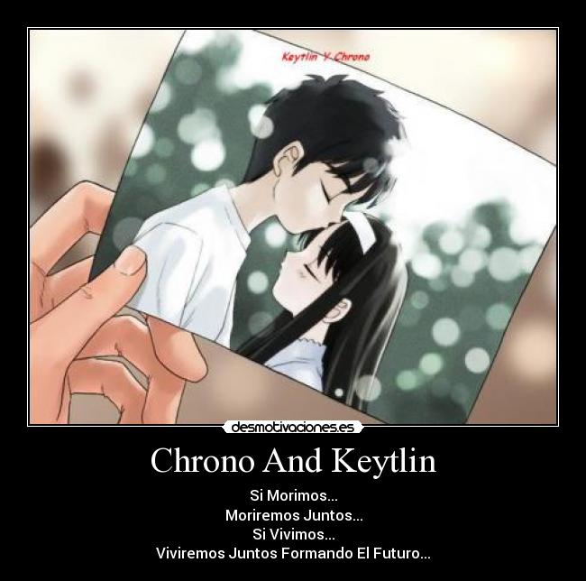 Chrono And Keytlin -