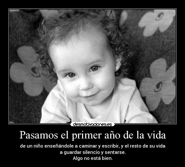 Pasamos el primer año de la vida -
