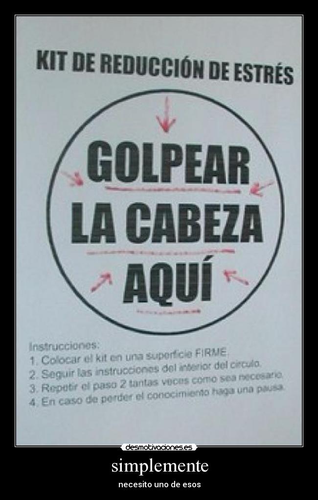 simplemente - necesito uno de esos