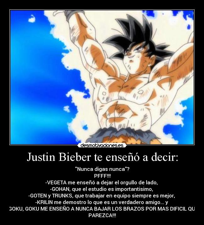 Justin Bieber te enseñó a decir: - 
