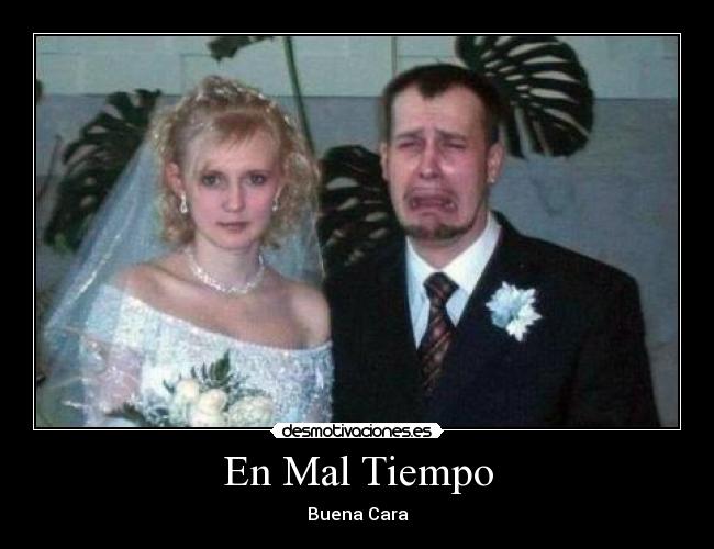 En Mal Tiempo - Buena Cara