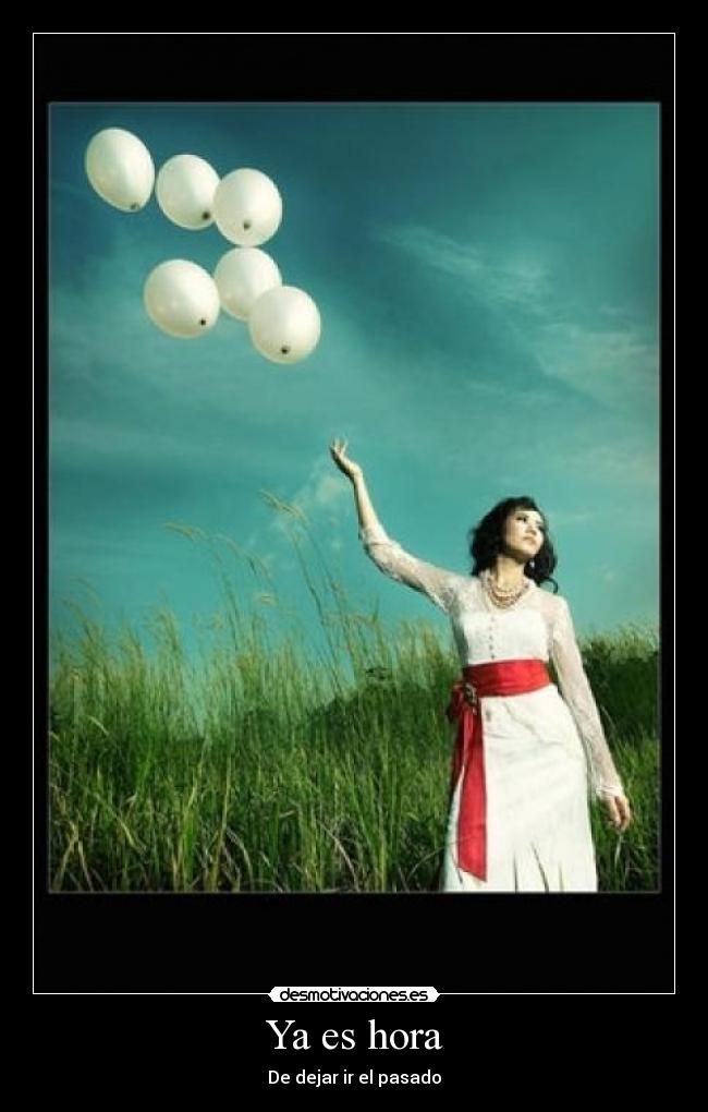 Ya es hora -