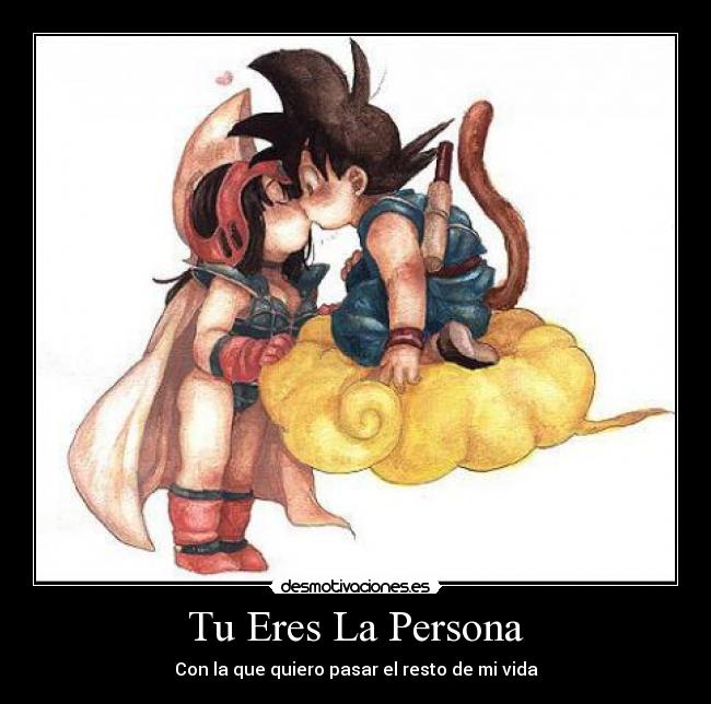 Tu Eres La Persona - Con la que quiero pasar el resto de mi vida