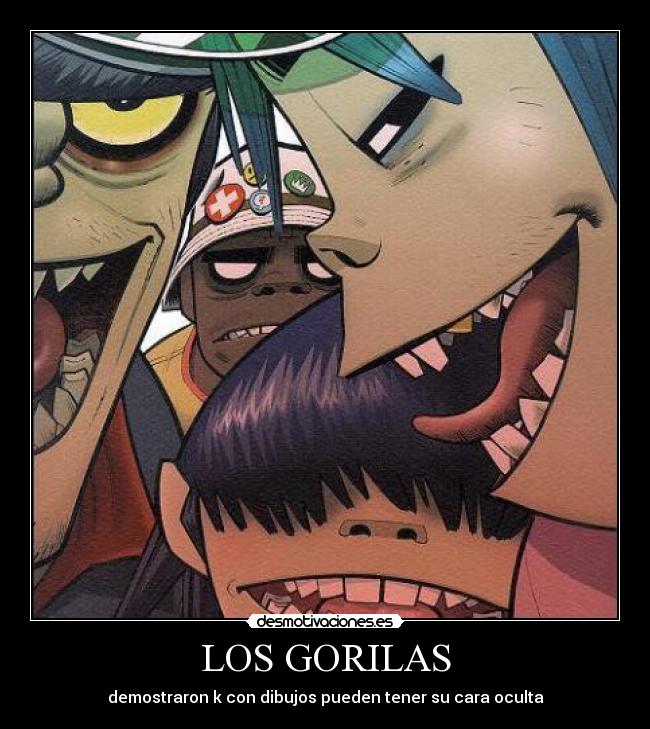 LOS GORILAS - demostraron k con dibujos pueden tener su cara oculta