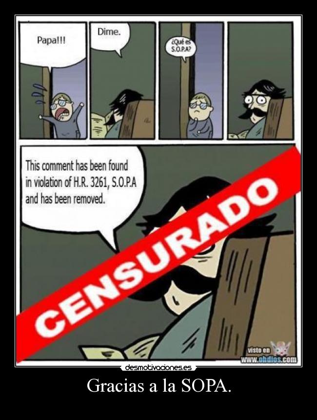 Gracias a la SOPA. -