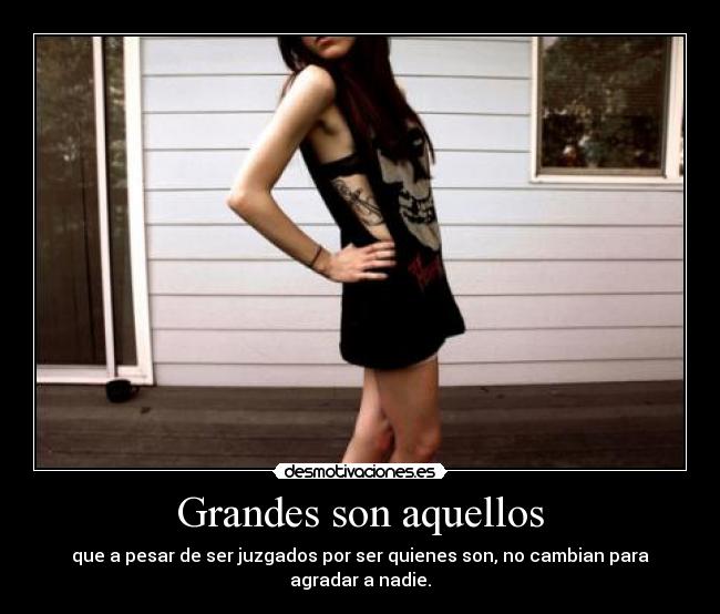 Grandes son aquellos - 