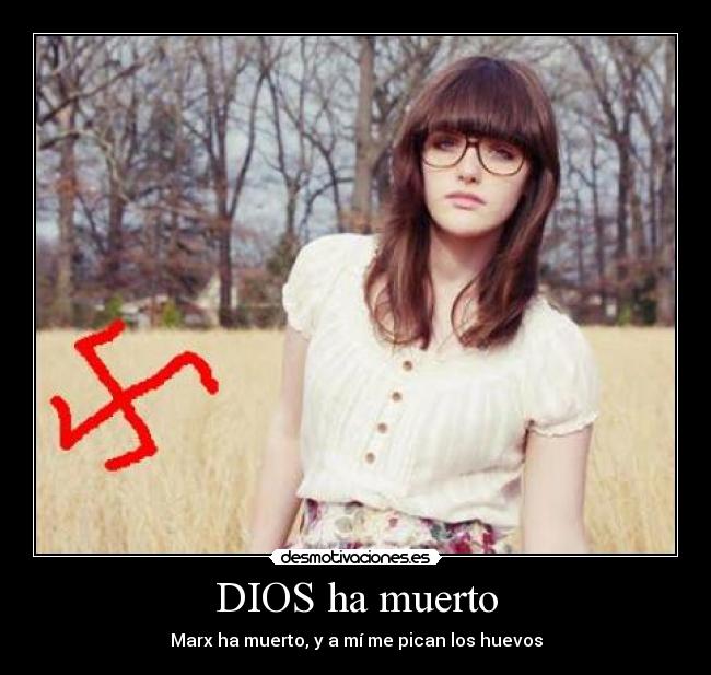 DIOS ha muerto -