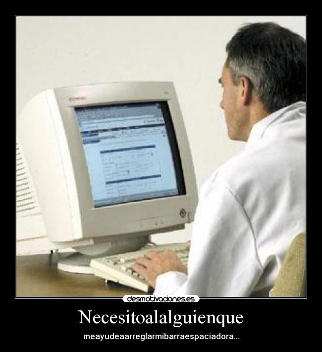 Necesitoalalguienque - 