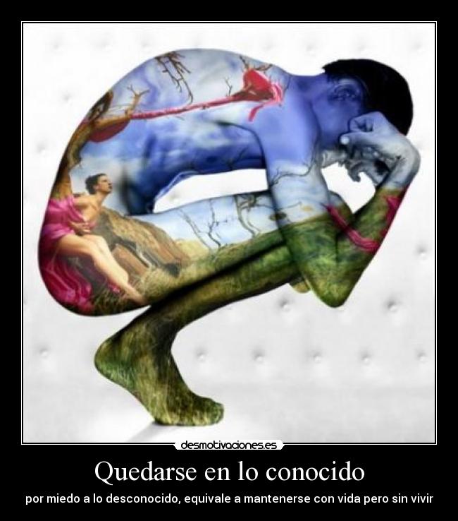 Quedarse en lo conocido - 