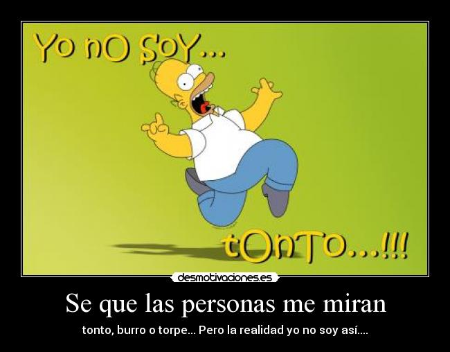 Se que las personas me miran - 