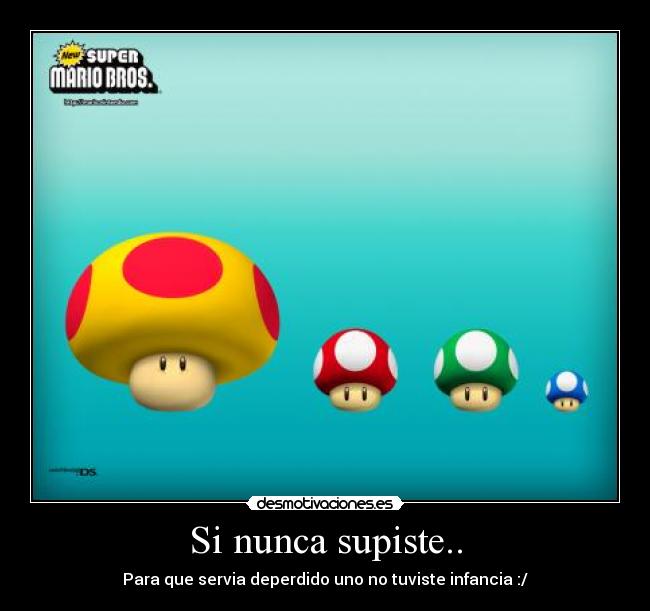 Si nunca supiste.. -