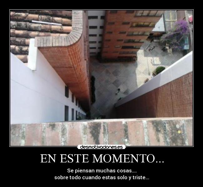 EN ESTE MOMENTO... -