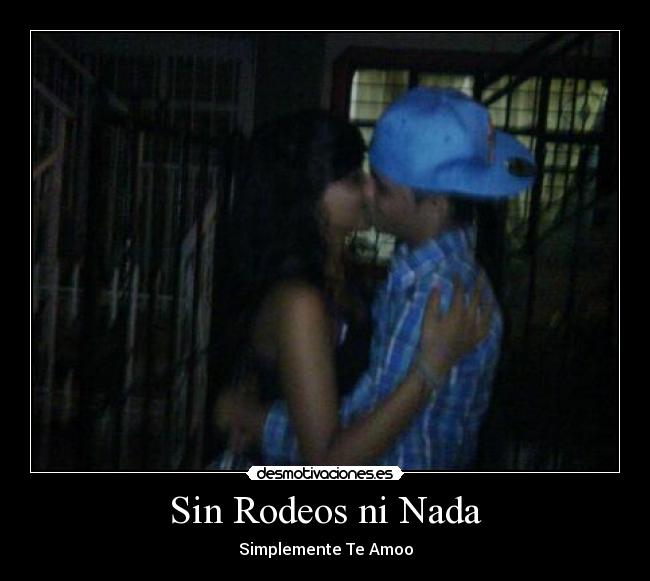 Sin Rodeos ni Nada -
