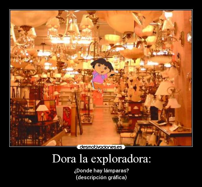 Dora la exploradora: -