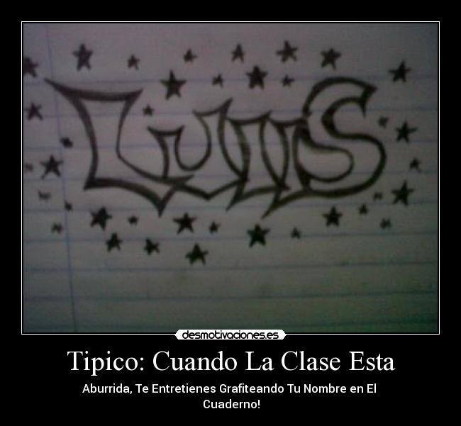 carteles cuando clase esta aburrida desmotivaciones