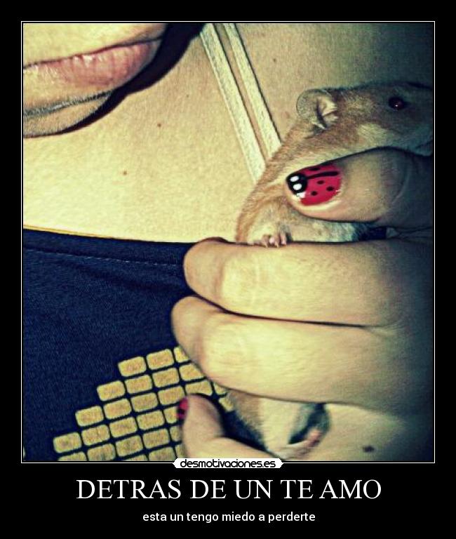 DETRAS DE UN TE AMO - esta un tengo miedo a perderte