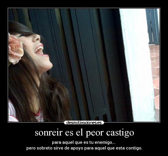 sonreir es el peor castigo -