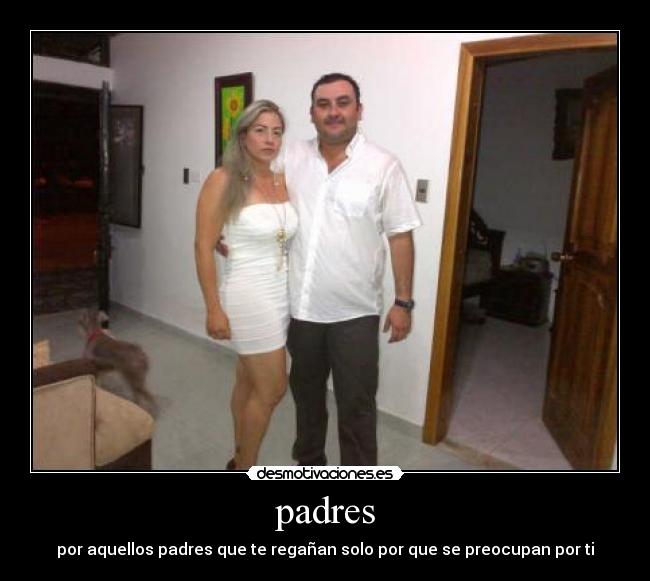 carteles padres nini johanna pinilla andres gustavo melo andrea melo desmotivaciones