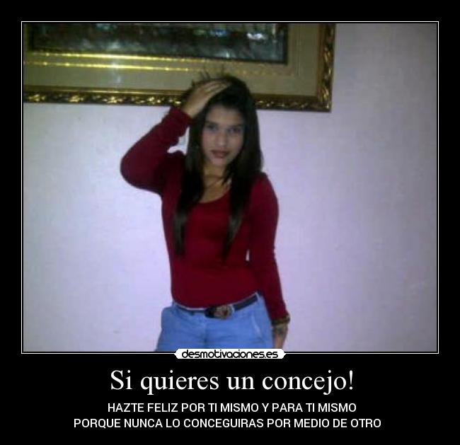 Si quieres un concejo! - 
