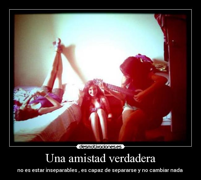 carteles amistad steffany antuane desmotivaciones