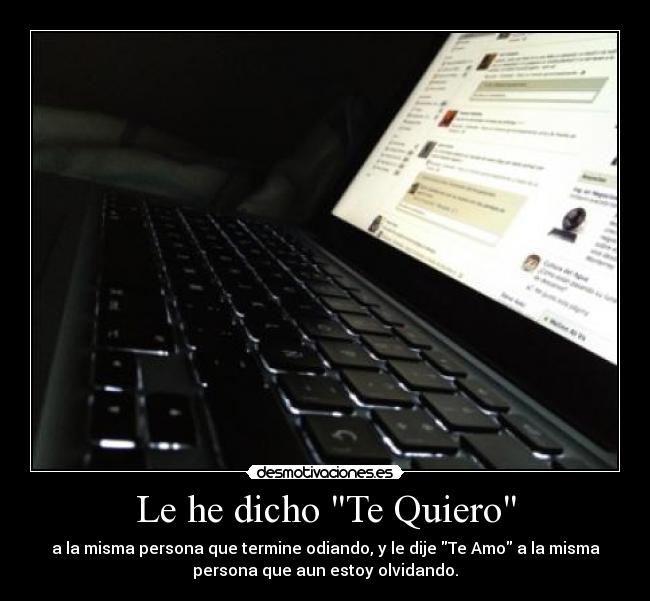 Le he dicho Te Quiero - 