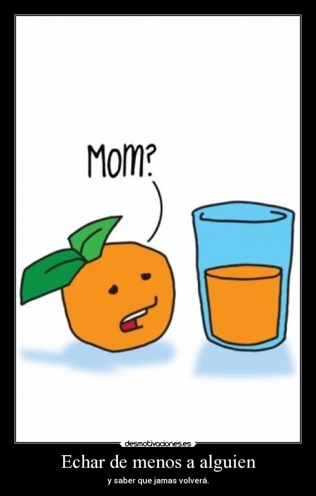 Echar de menos a alguien - 