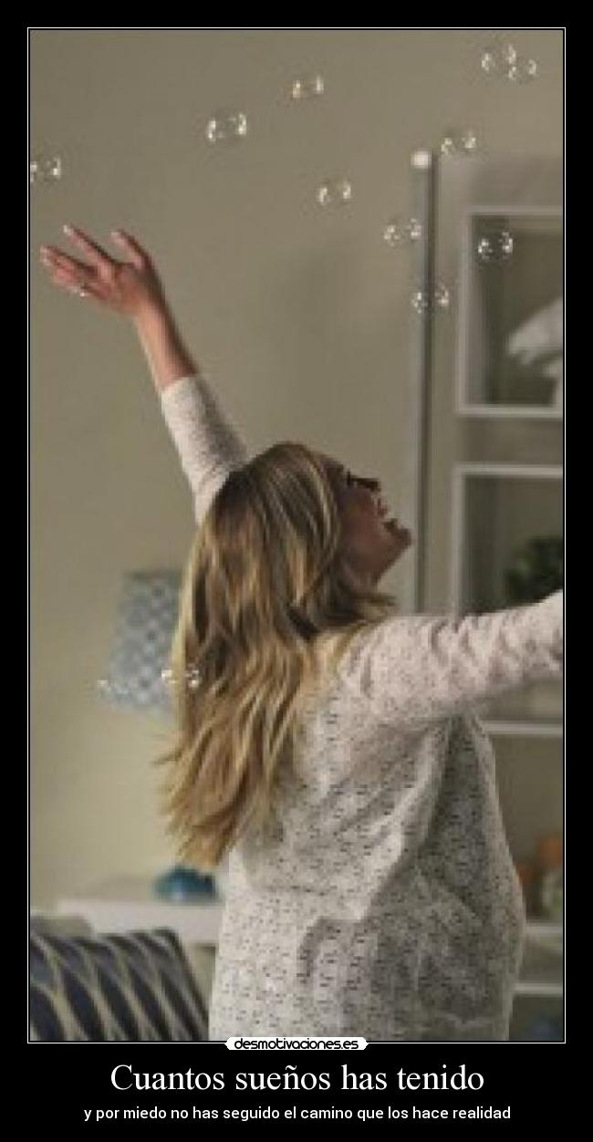 Cuantos sueños has tenido -
