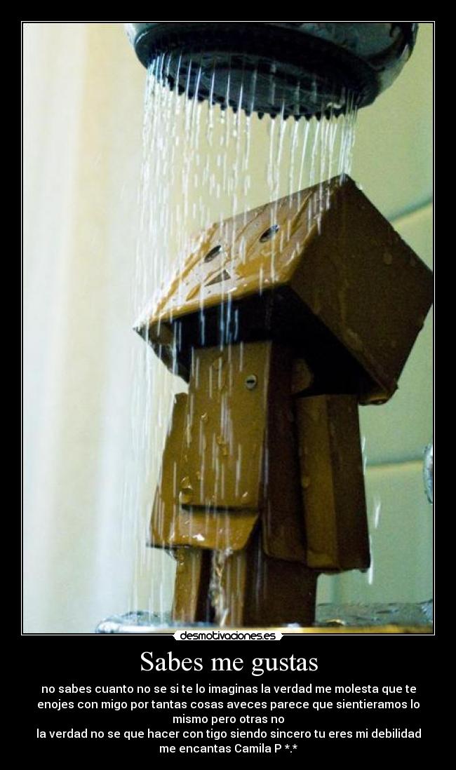 Sabes me gustas -