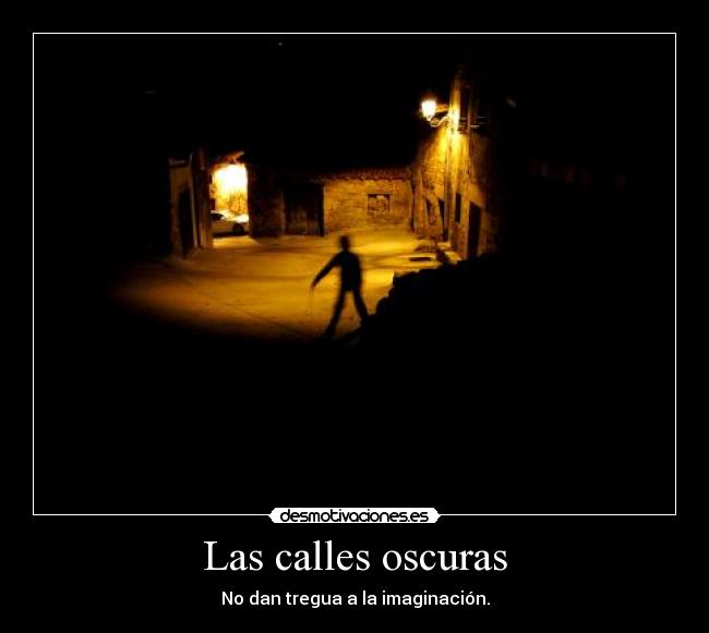 Las calles oscuras - 