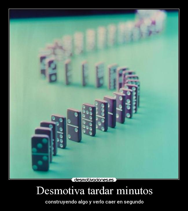 Desmotiva tardar minutos - 