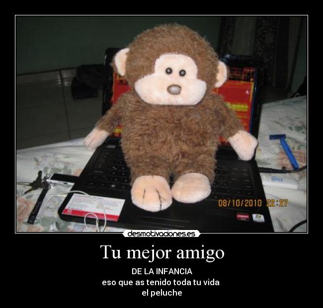 Tu mejor amigo -