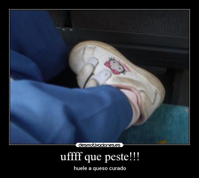uffff que peste!!! - 