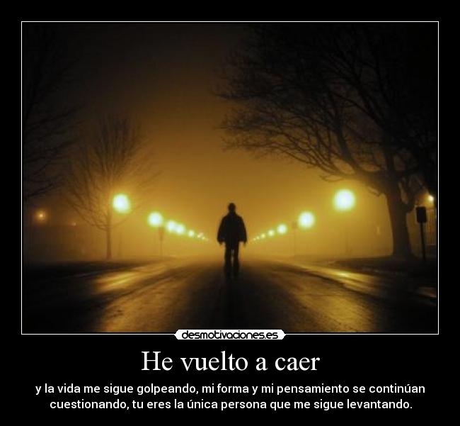He vuelto a caer - 