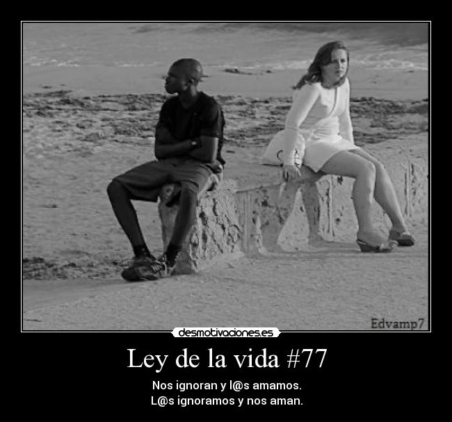 Ley de la vida #77 - 
