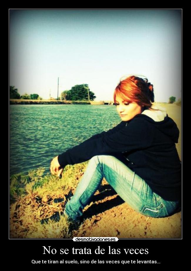 No se trata de las veces -