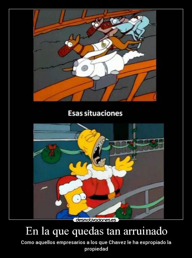 carteles injusticia apuesta ruina los simpson blalalalala desmotivaciones