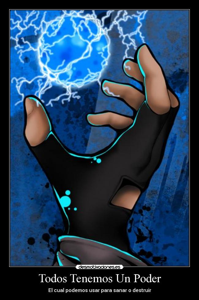 Todos Tenemos Un Poder - 