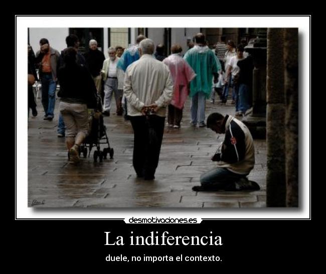 La indiferencia -