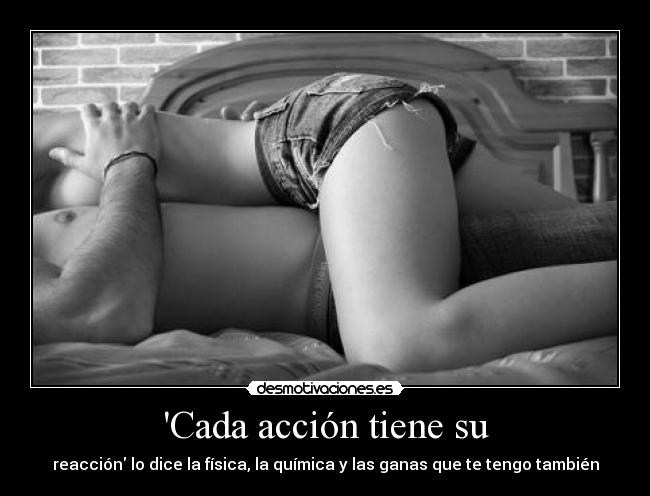 Cada acción tiene su -