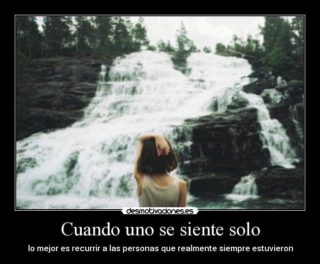 Cuando uno se siente solo | Desmotivaciones