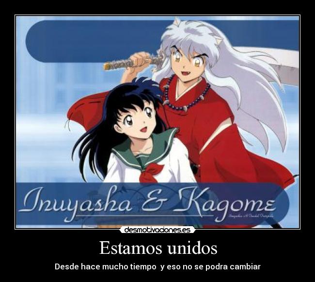 carteles inuyasha kagome aome higurashi anime manga shonen romance rumiko takahashi desmotivaciones