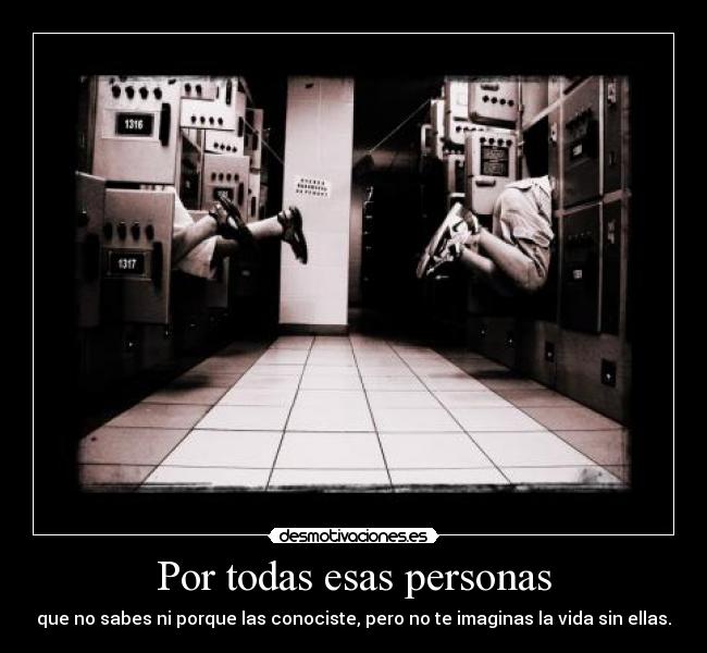 Por todas esas personas - 