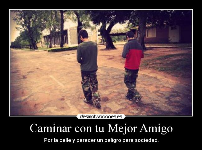 Caminar con tu Mejor Amigo -
