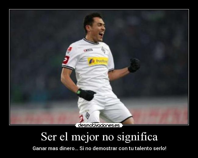 Ser el mejor no significa -