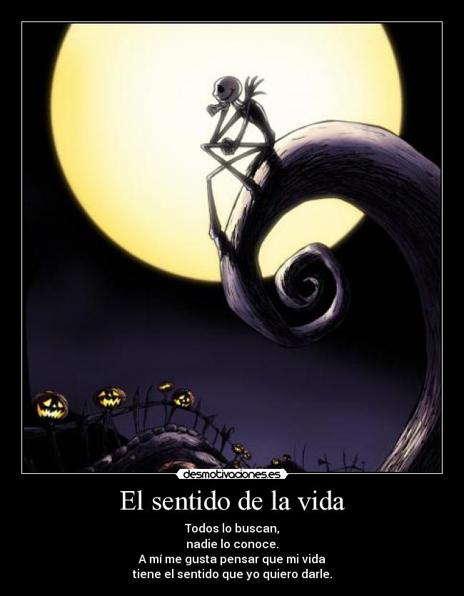 El sentido de la vida -