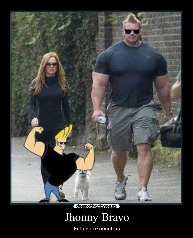 Jhonny Bravo -