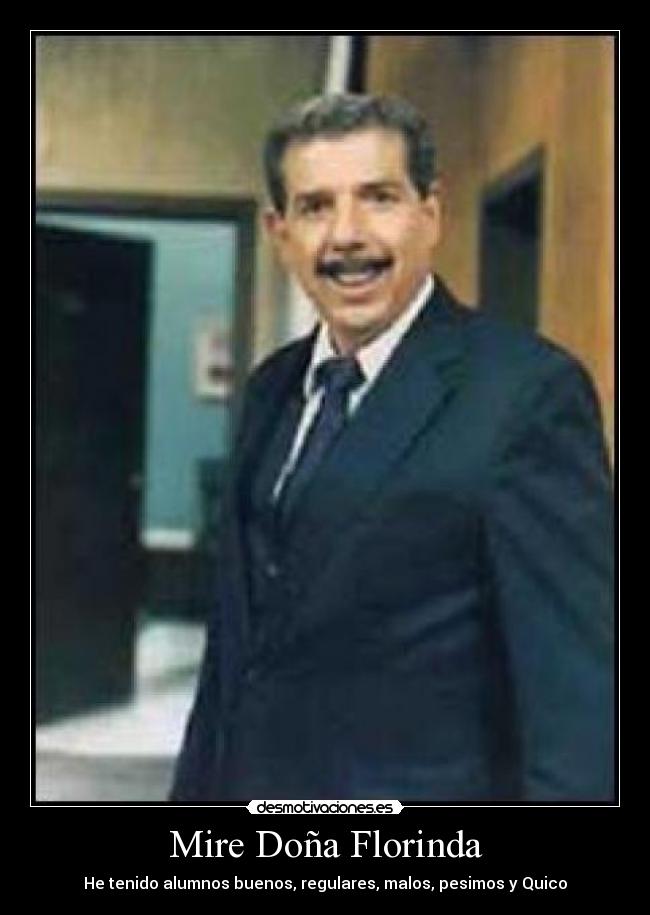 Mire Doña Florinda - 