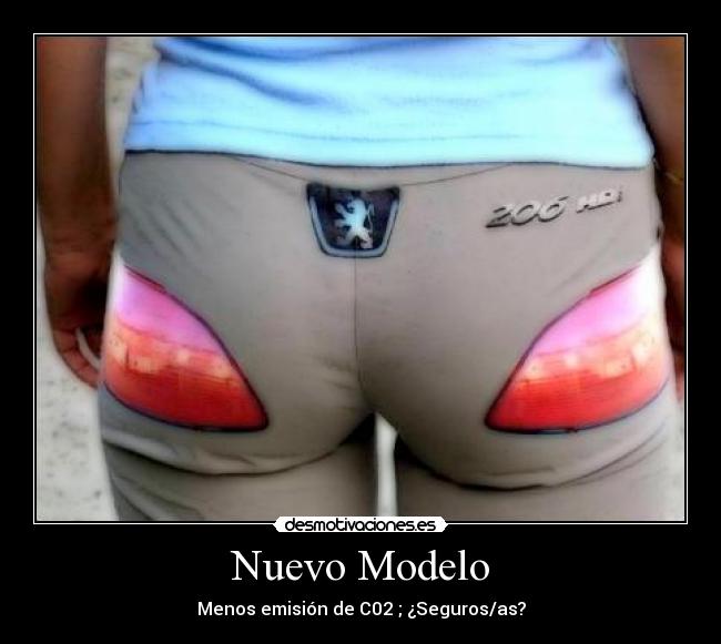 Nuevo Modelo - Menos emisión de C02 ; ¿Seguros/as?