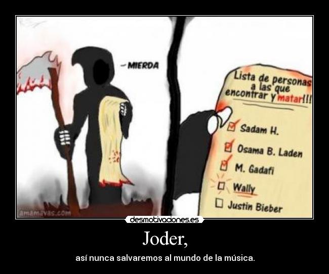Joder, -